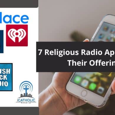7 Religious Radio Apps Explore Their Offerings!