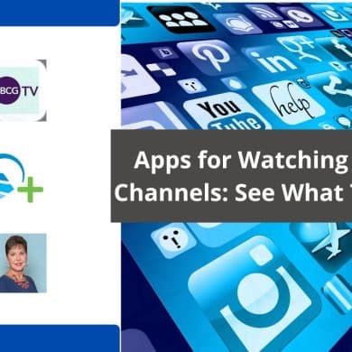 Apps for Watching Religious Channels: See What They Offer!
