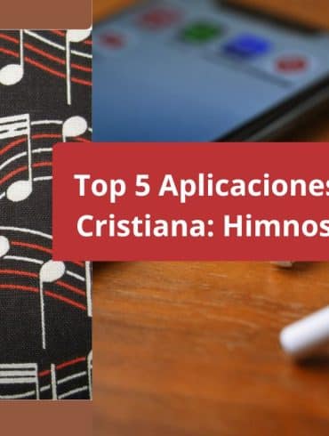 Top 5 Aplicaciones para Música Cristiana: Himnos en tu manos